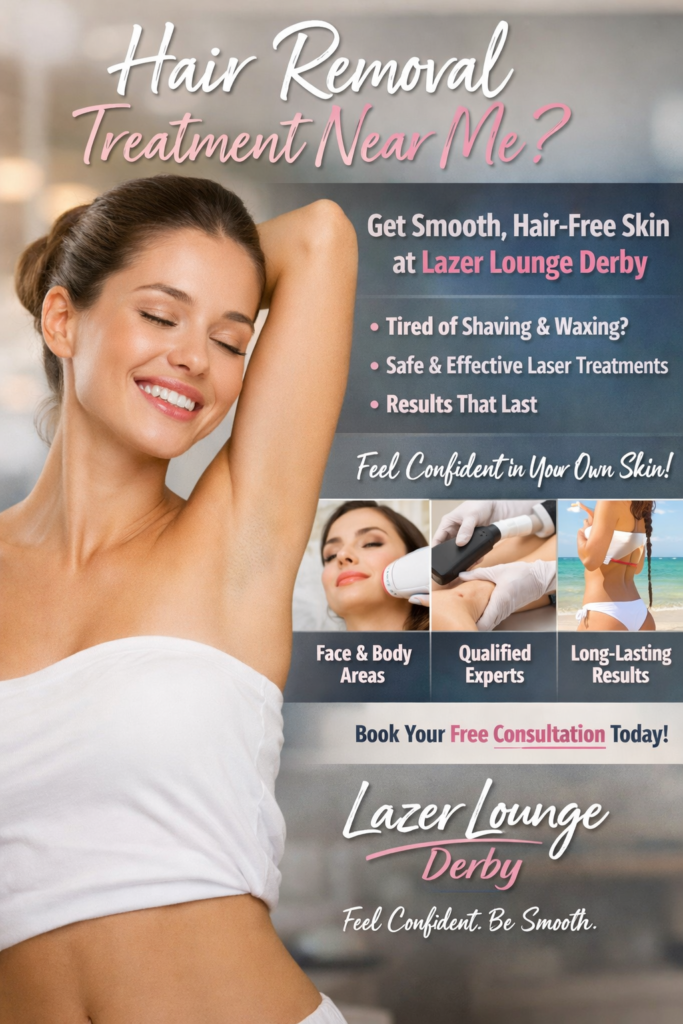 Hair Removal Treatment Near Me, Lazer Louinge